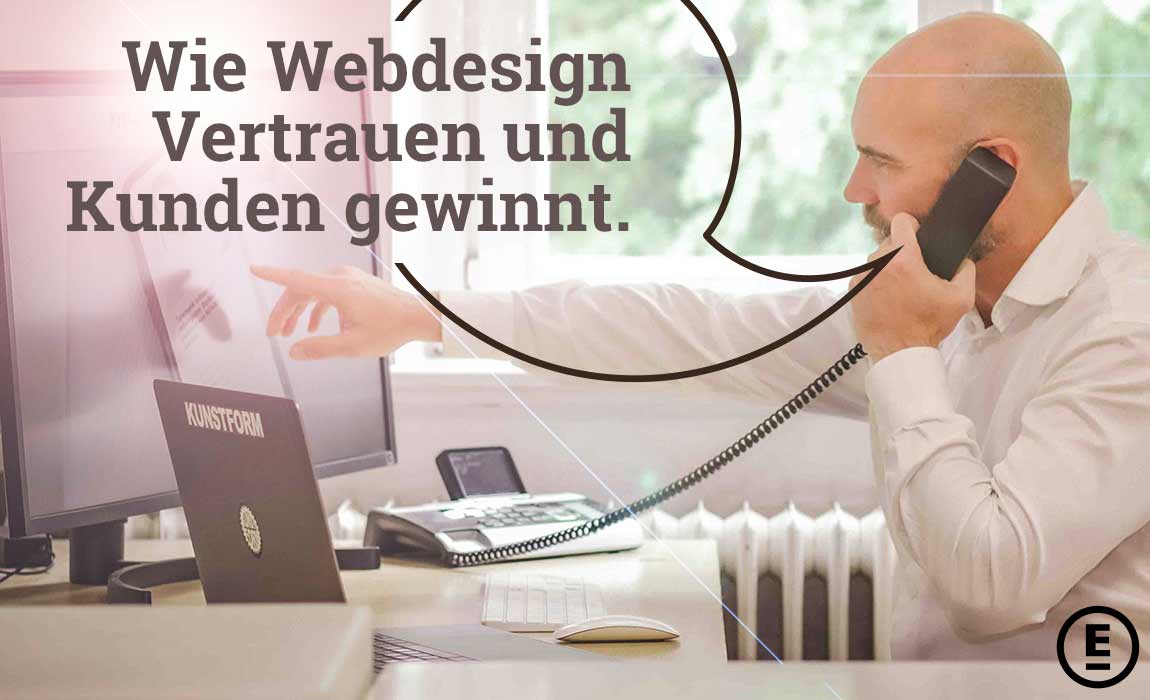 Authentisches Webdesign schafft Vertrauen und bringt neue Kunden